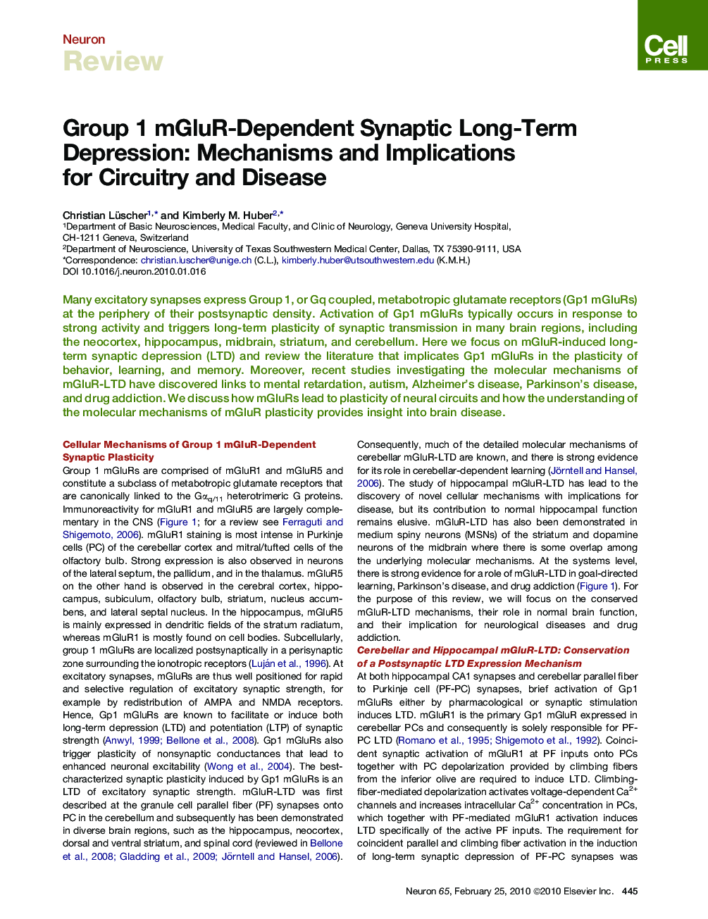 Group 1 mGluR-Dependent Synaptic Long-Term Depression: Mechanisms and Implications for Circuitry and Disease