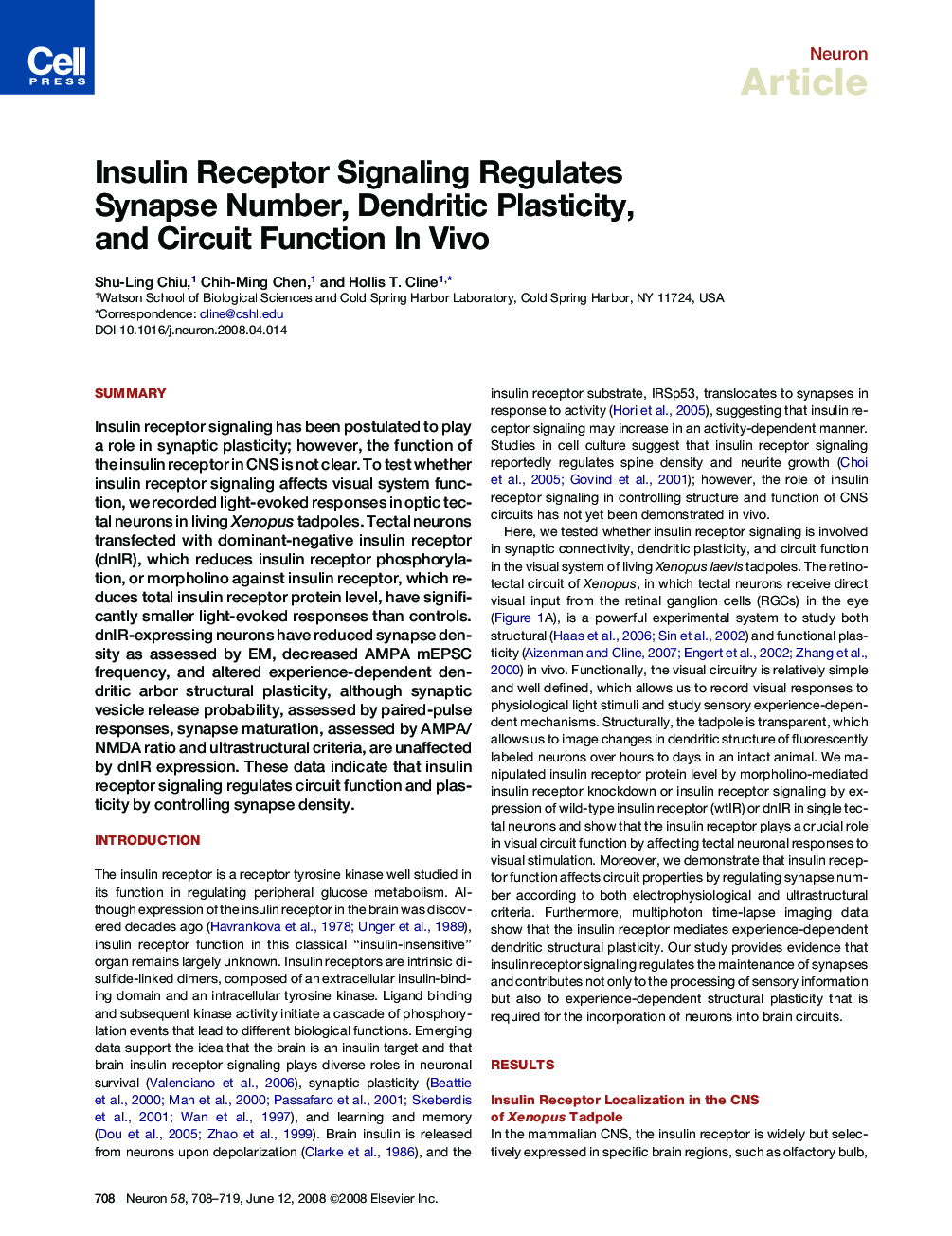 Insulin Receptor Signaling Regulates Synapse Number, Dendritic Plasticity, and Circuit Function In Vivo