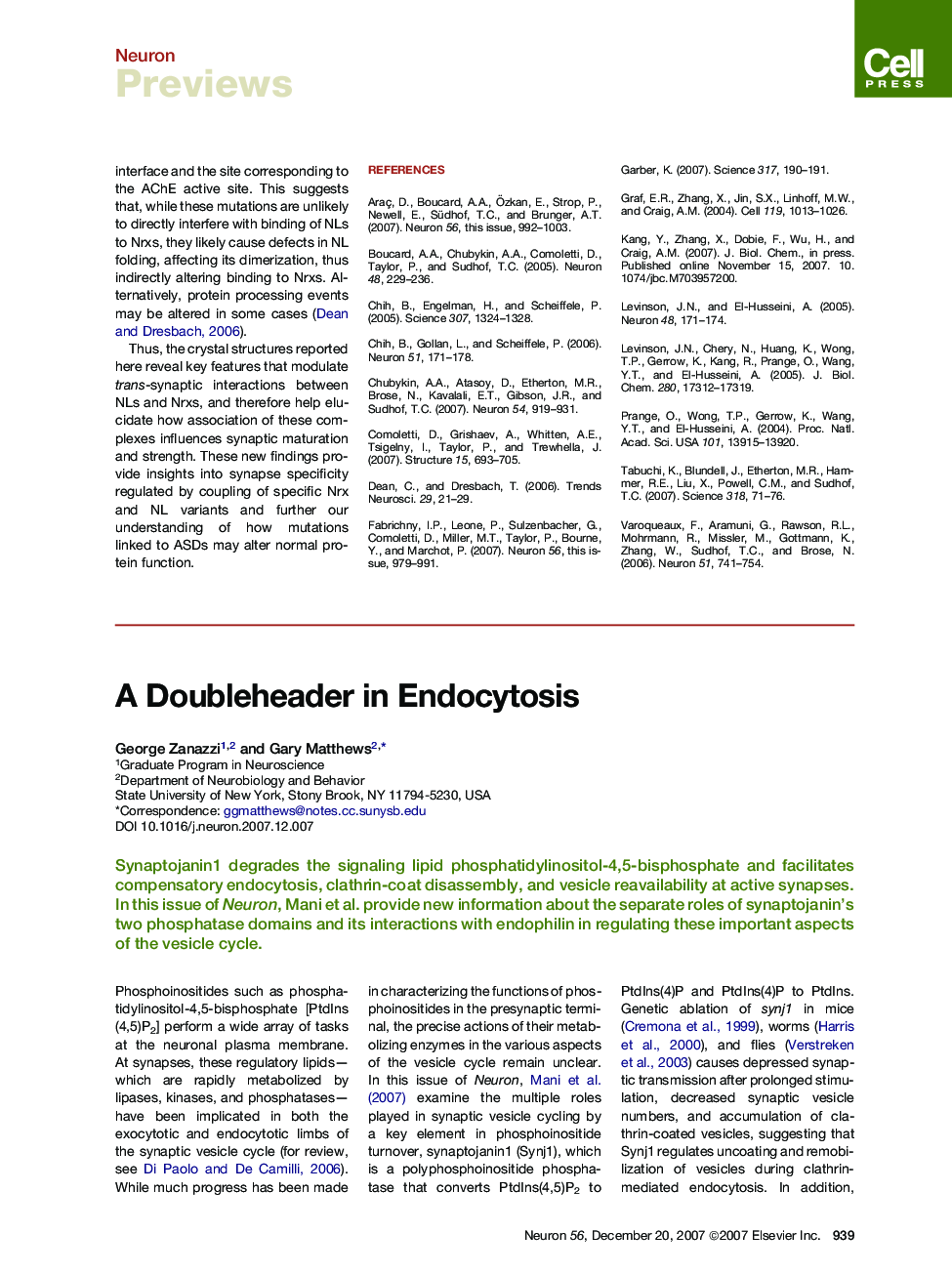 A Doubleheader in Endocytosis