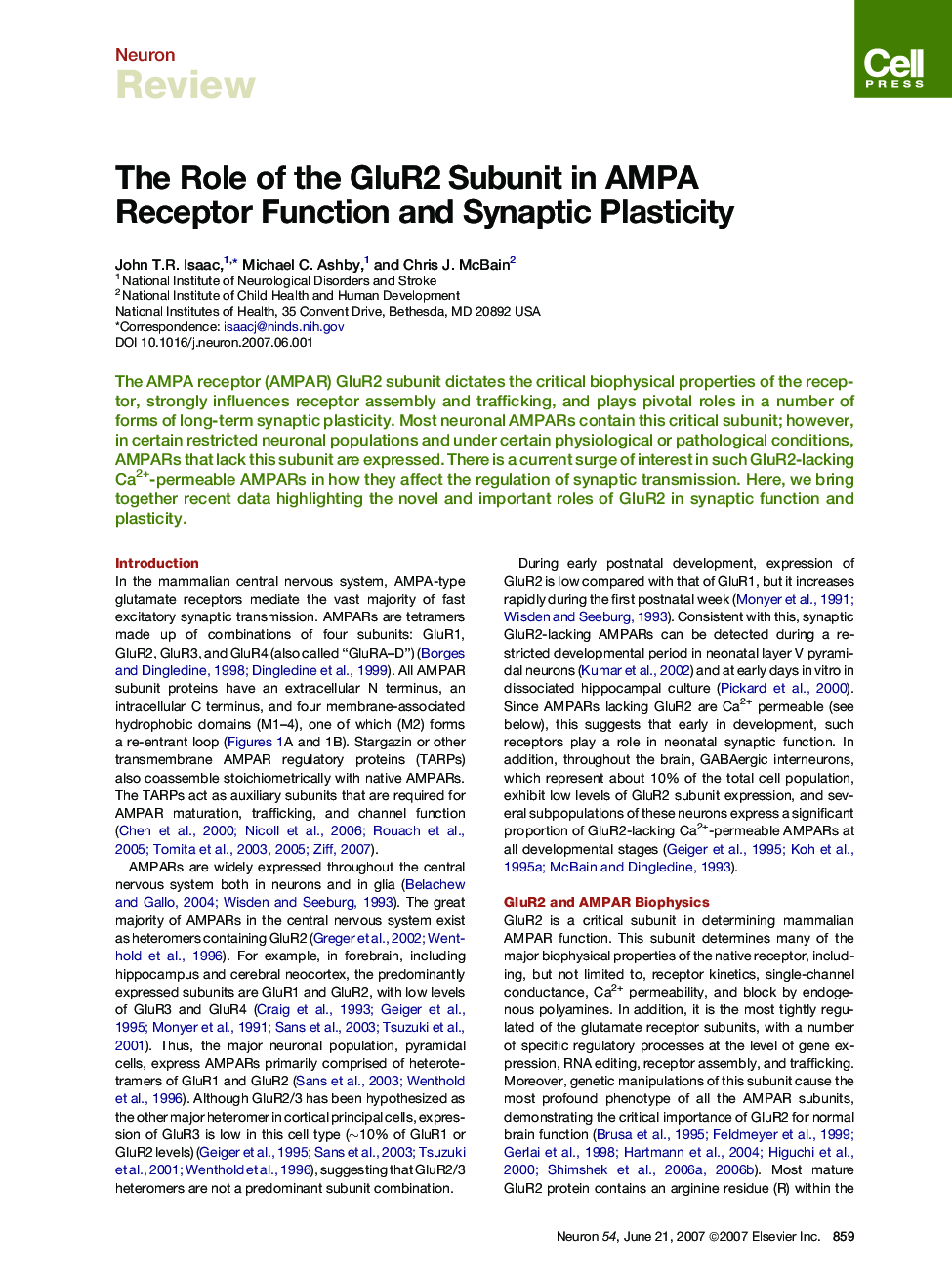 The Role of the GluR2 Subunit in AMPA Receptor Function and Synaptic Plasticity
