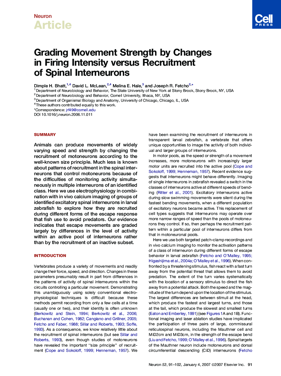 Grading Movement Strength by Changes in Firing Intensity versus Recruitment of Spinal Interneurons