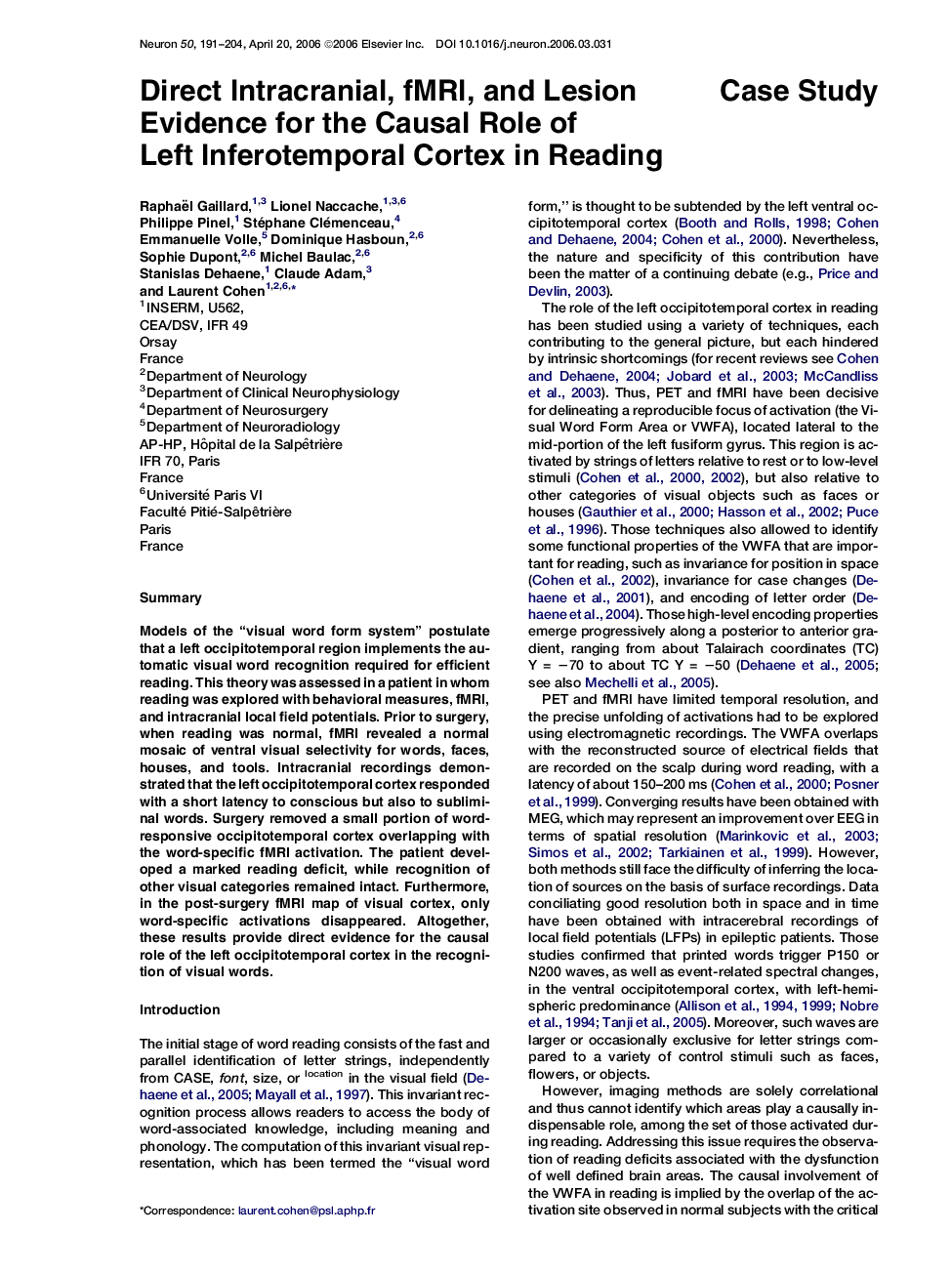 Direct Intracranial, fMRI, and Lesion Evidence for the Causal Role of Left Inferotemporal Cortex in Reading