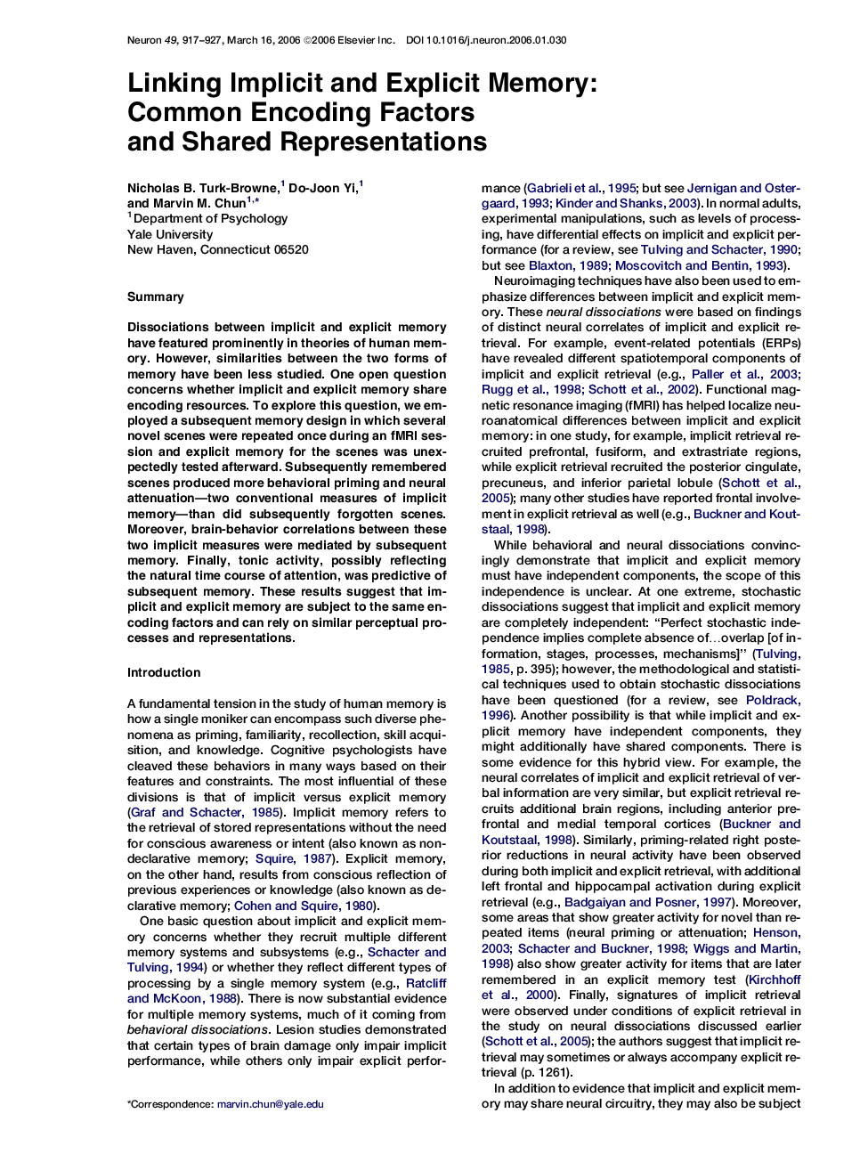 Linking Implicit and Explicit Memory: Common Encoding Factors and Shared Representations