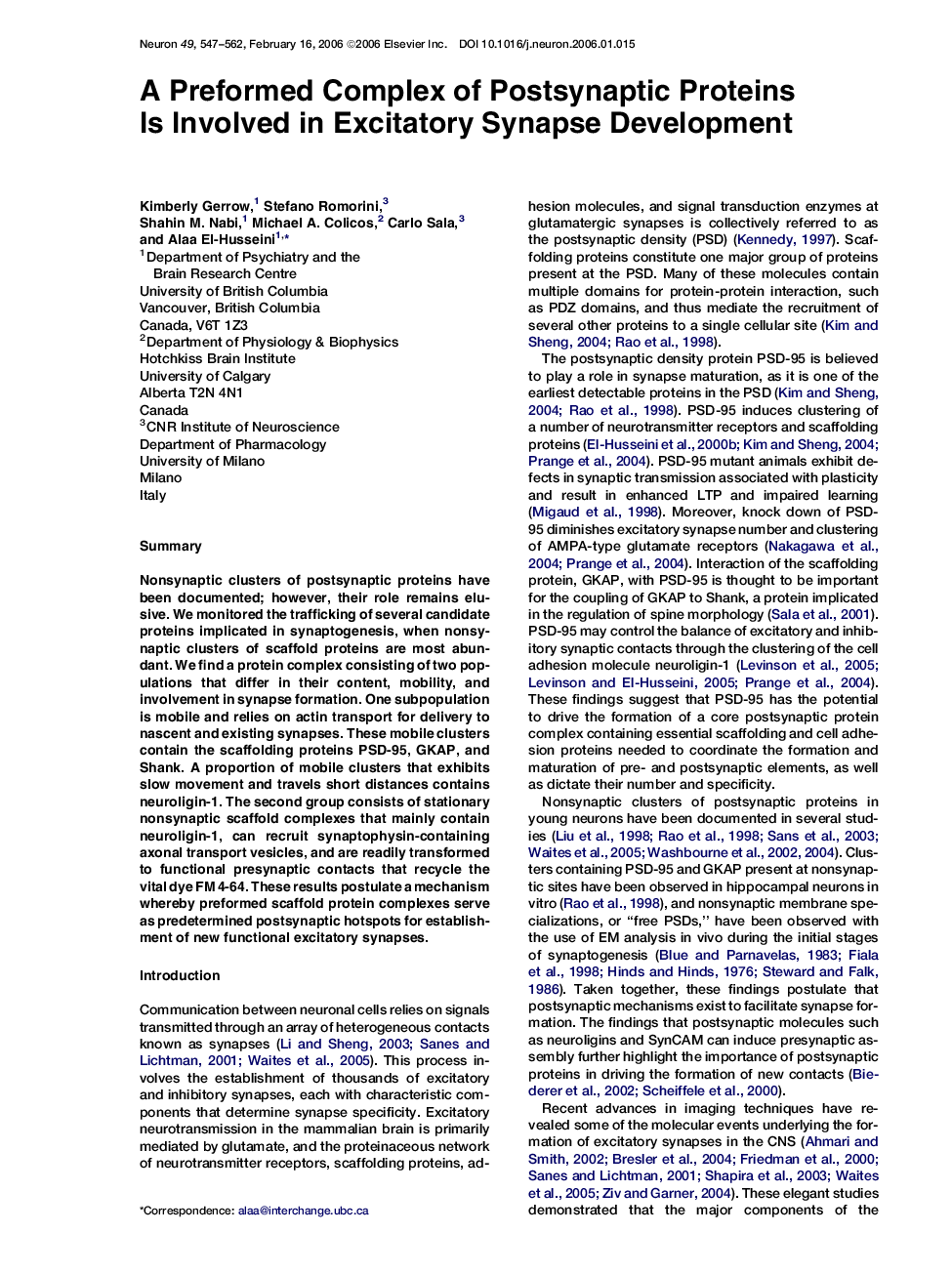 A Preformed Complex of Postsynaptic Proteins Is Involved in Excitatory Synapse Development