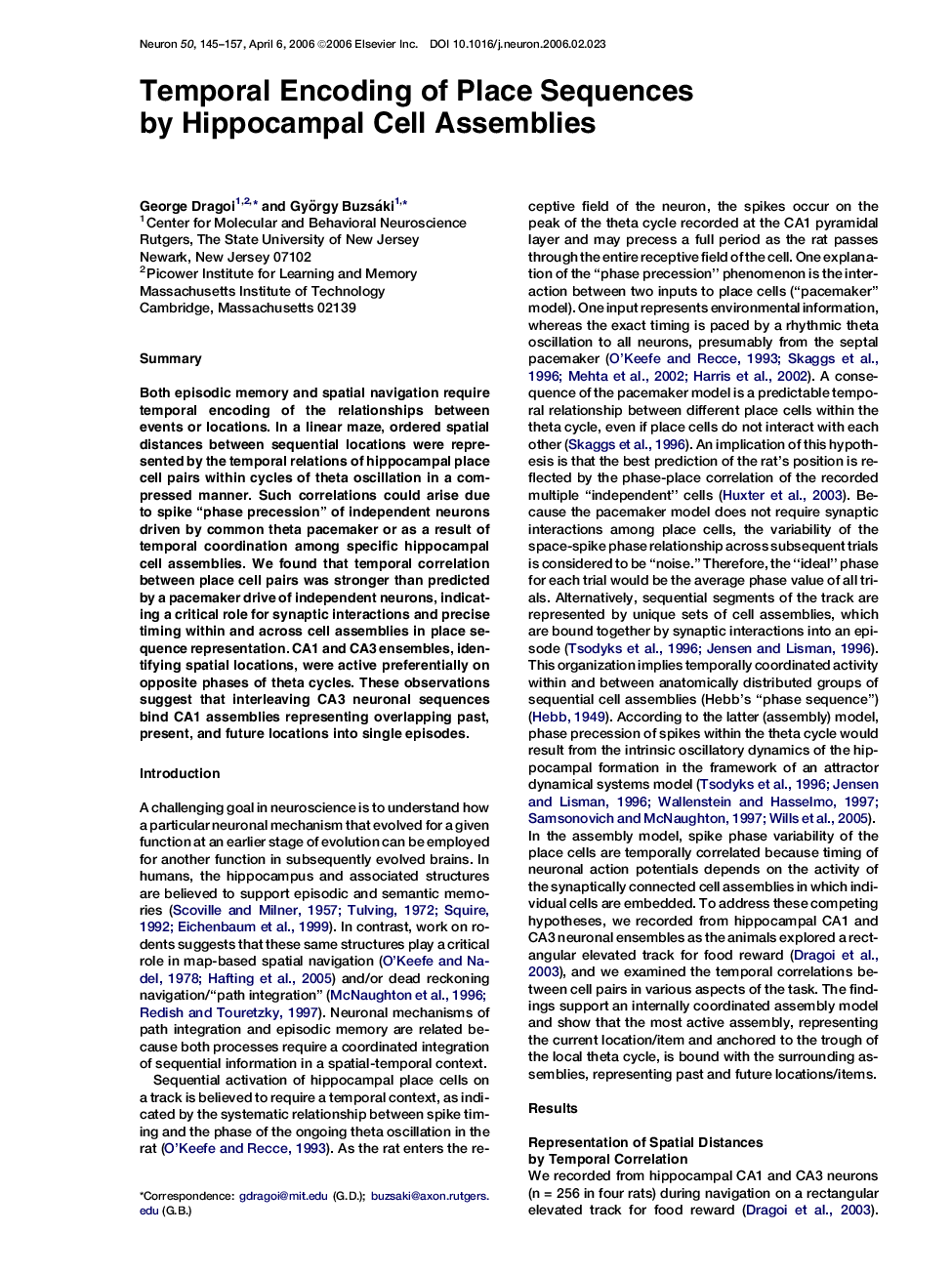 Temporal Encoding of Place Sequences by Hippocampal Cell Assemblies