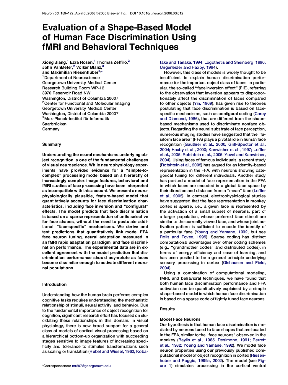 Evaluation of a Shape-Based Model of Human Face Discrimination Using fMRI and Behavioral Techniques