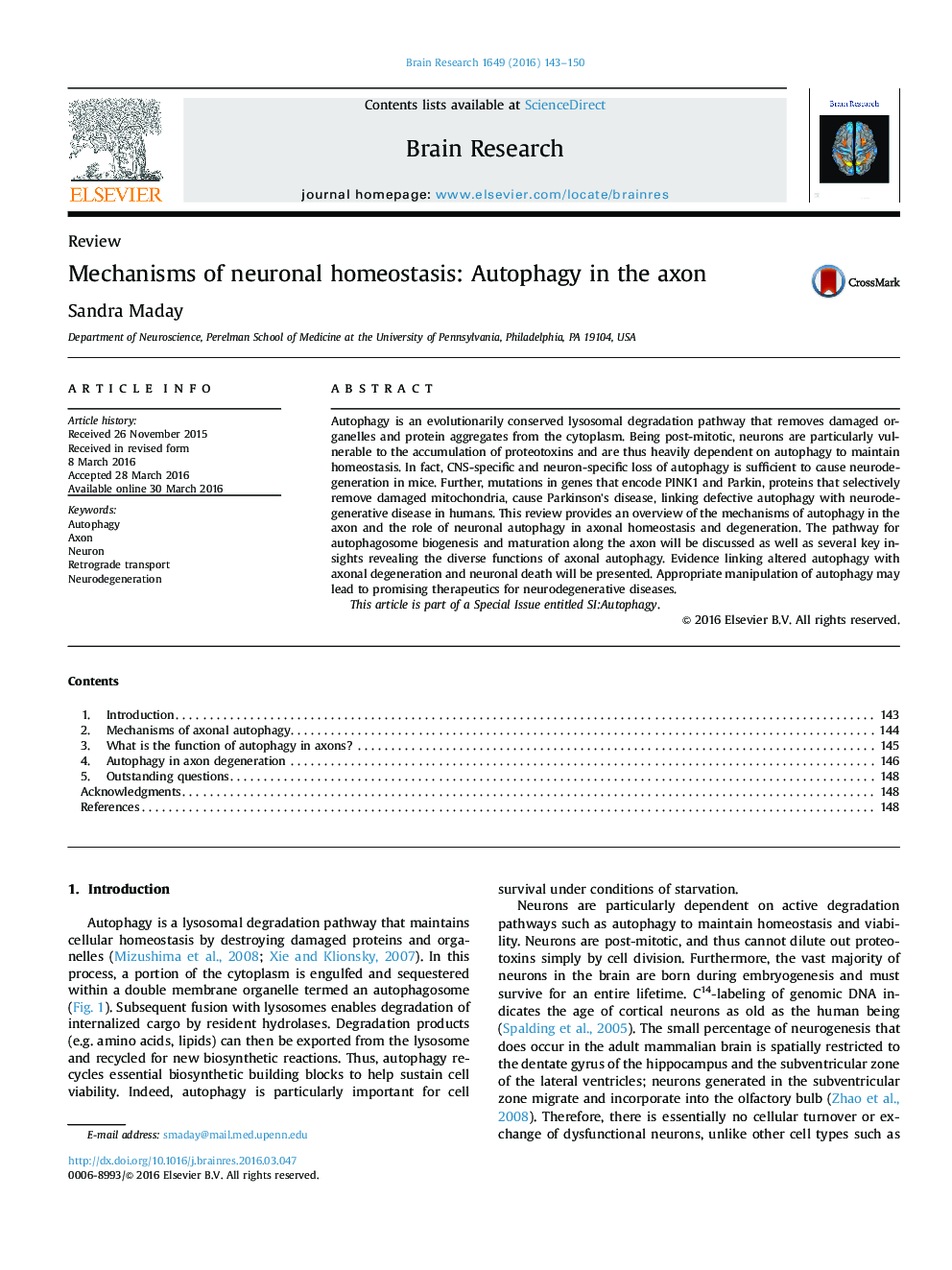 Mechanisms of neuronal homeostasis: Autophagy in the axon