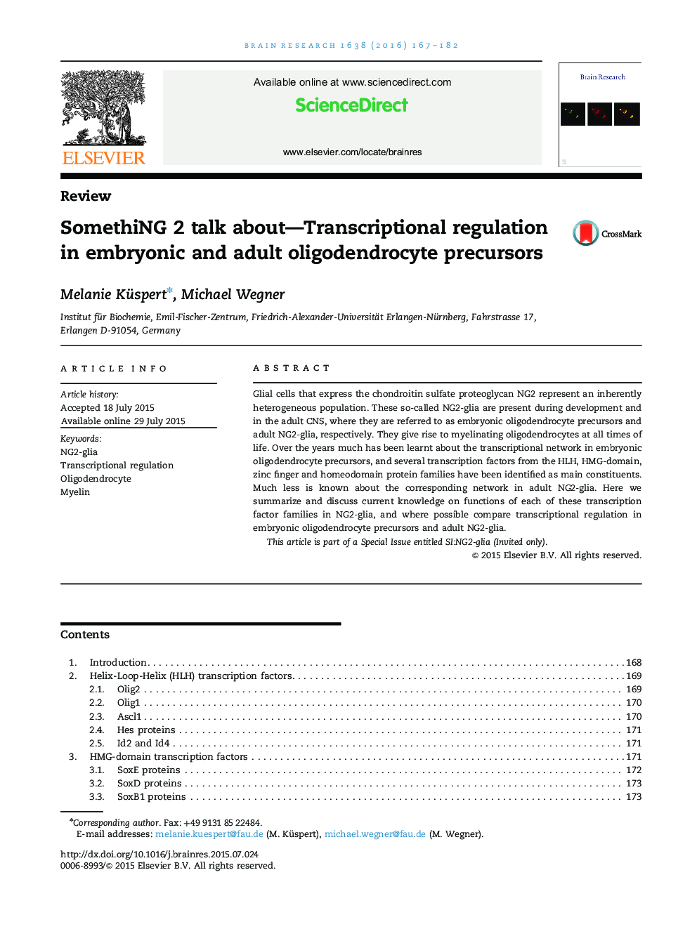 SomethiNG 2 talk about—Transcriptional regulation in embryonic and adult oligodendrocyte precursors