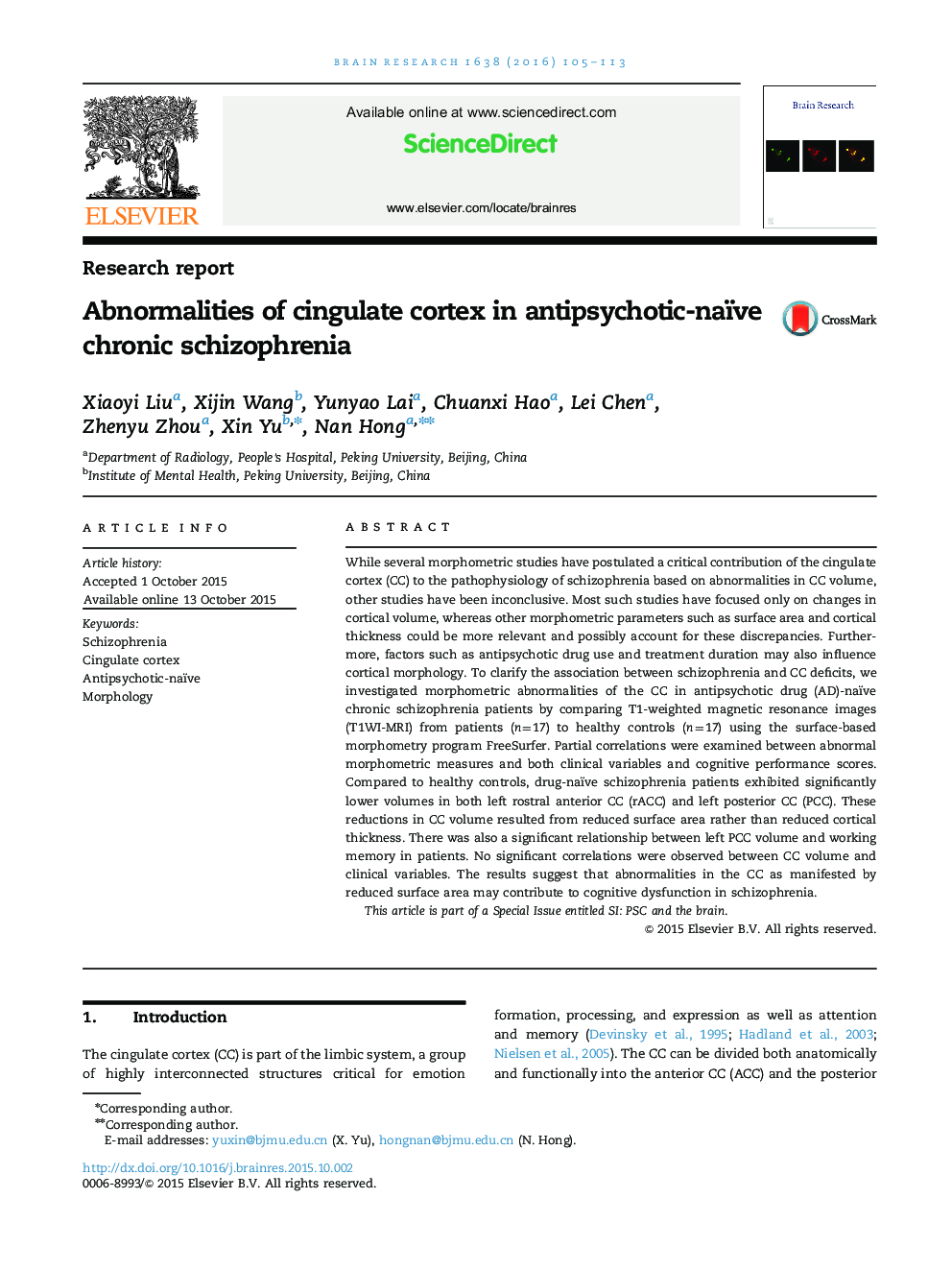 Abnormalities of cingulate cortex in antipsychotic-naïve chronic schizophrenia