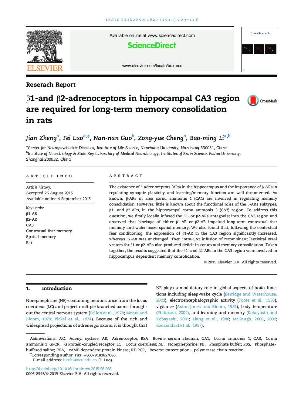 β1-and β2-adrenoceptors in hippocampal CA3 region are required for long-term memory consolidation in rats