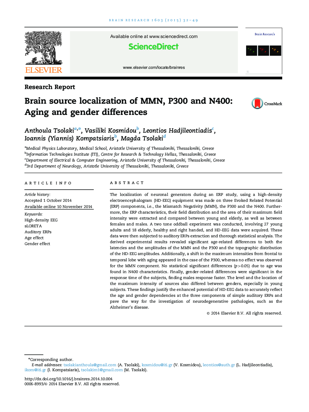 Brain source localization of MMN, P300 and N400: Aging and gender differences