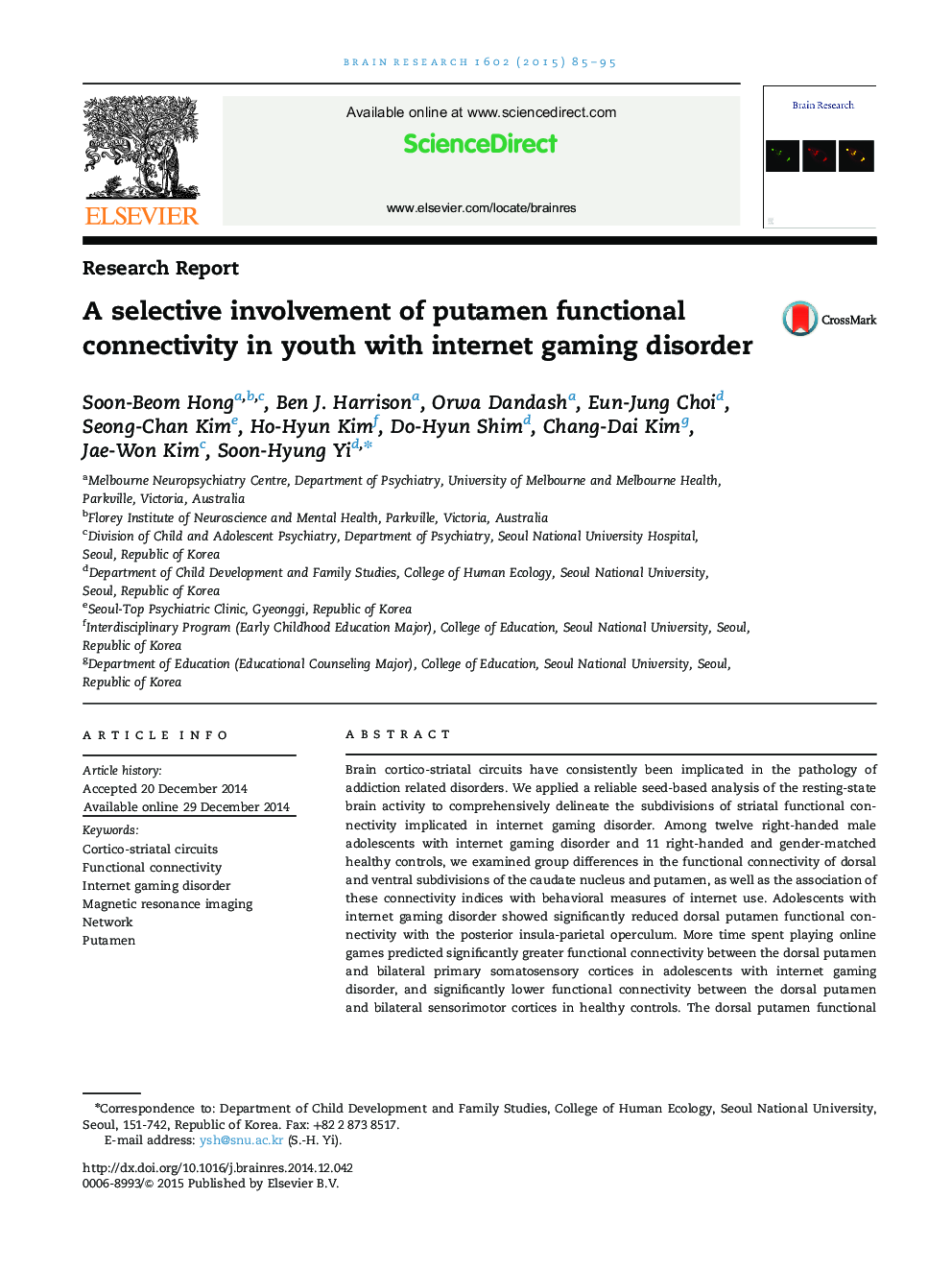A selective involvement of putamen functional connectivity in youth with internet gaming disorder