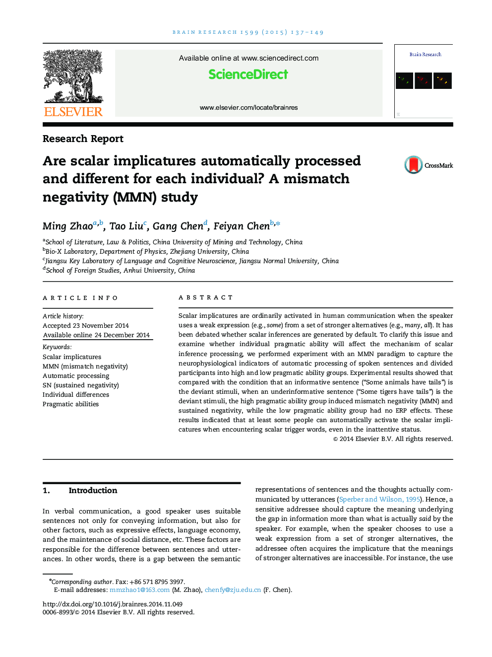 Are scalar implicatures automatically processed and different for each individual? A mismatch negativity (MMN) study