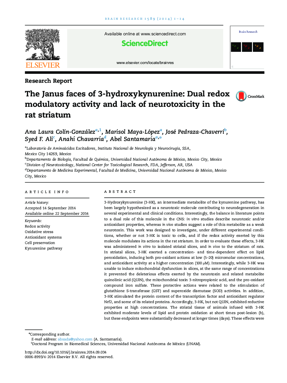 The Janus faces of 3-hydroxykynurenine: Dual redox modulatory activity and lack of neurotoxicity in the rat striatum