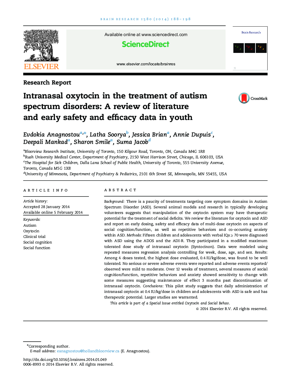 Intranasal oxytocin in the treatment of autism spectrum disorders: A review of literature and early safety and efficacy data in youth