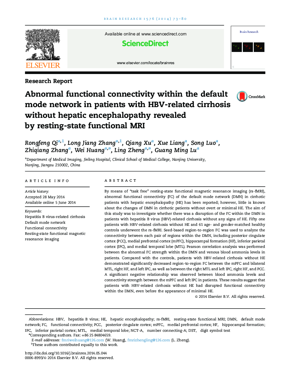 Abnormal functional connectivity within the default mode network in patients with HBV-related cirrhosis without hepatic encephalopathy revealed by resting-state functional MRI