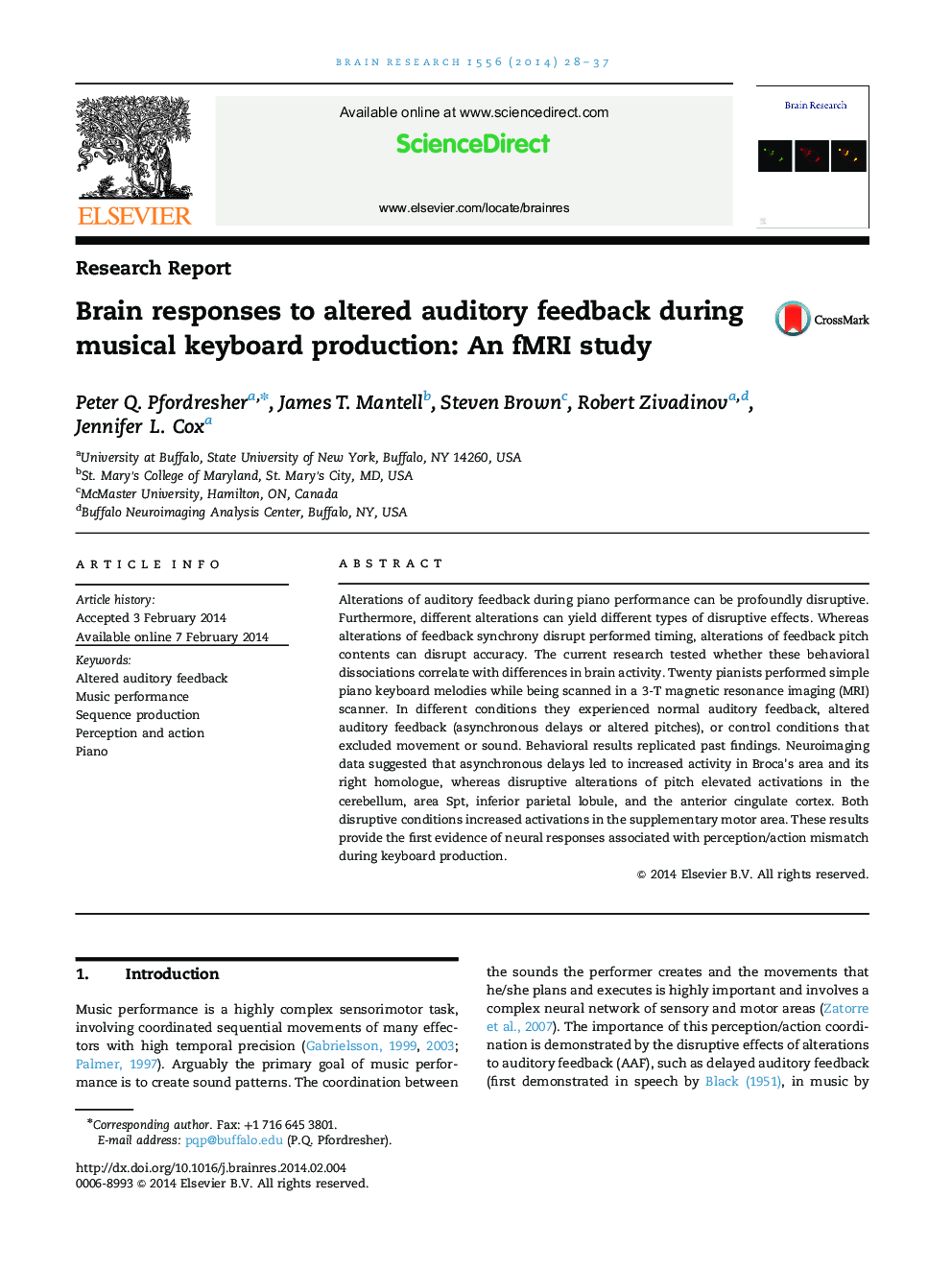 Brain responses to altered auditory feedback during musical keyboard production: An fMRI study