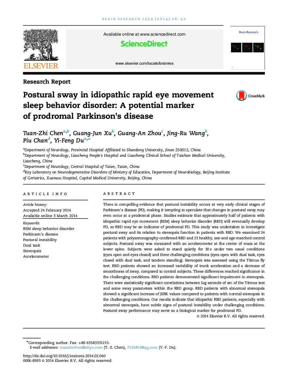 Postural sway in idiopathic rapid eye movement sleep behavior disorder: A potential marker of prodromal Parkinson׳s disease