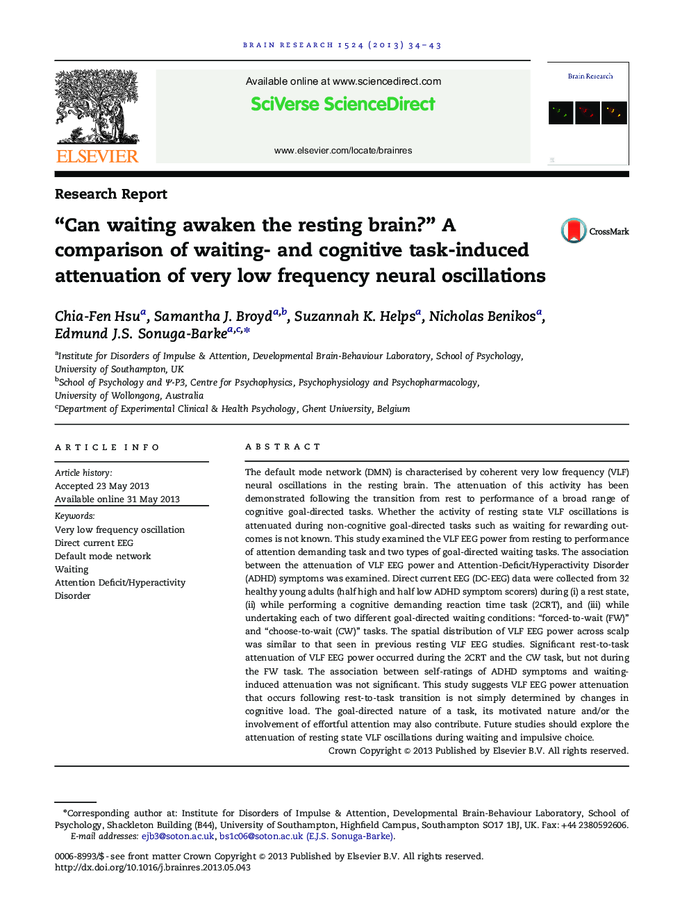 “Can waiting awaken the resting brain?” A comparison of waiting- and cognitive task-induced attenuation of very low frequency neural oscillations