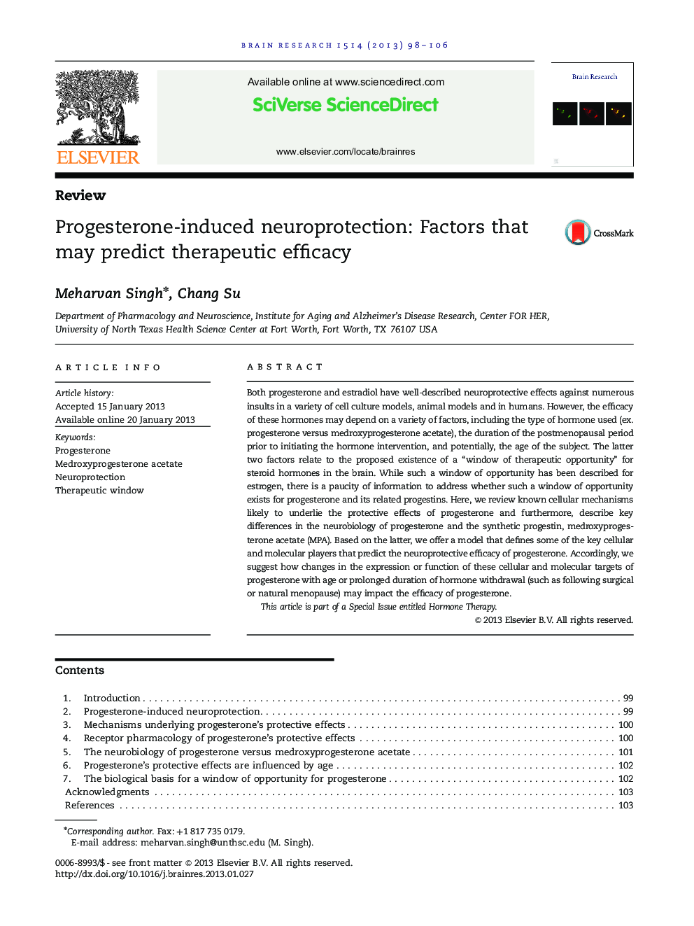 Progesterone-induced neuroprotection: Factors that may predict therapeutic efficacy