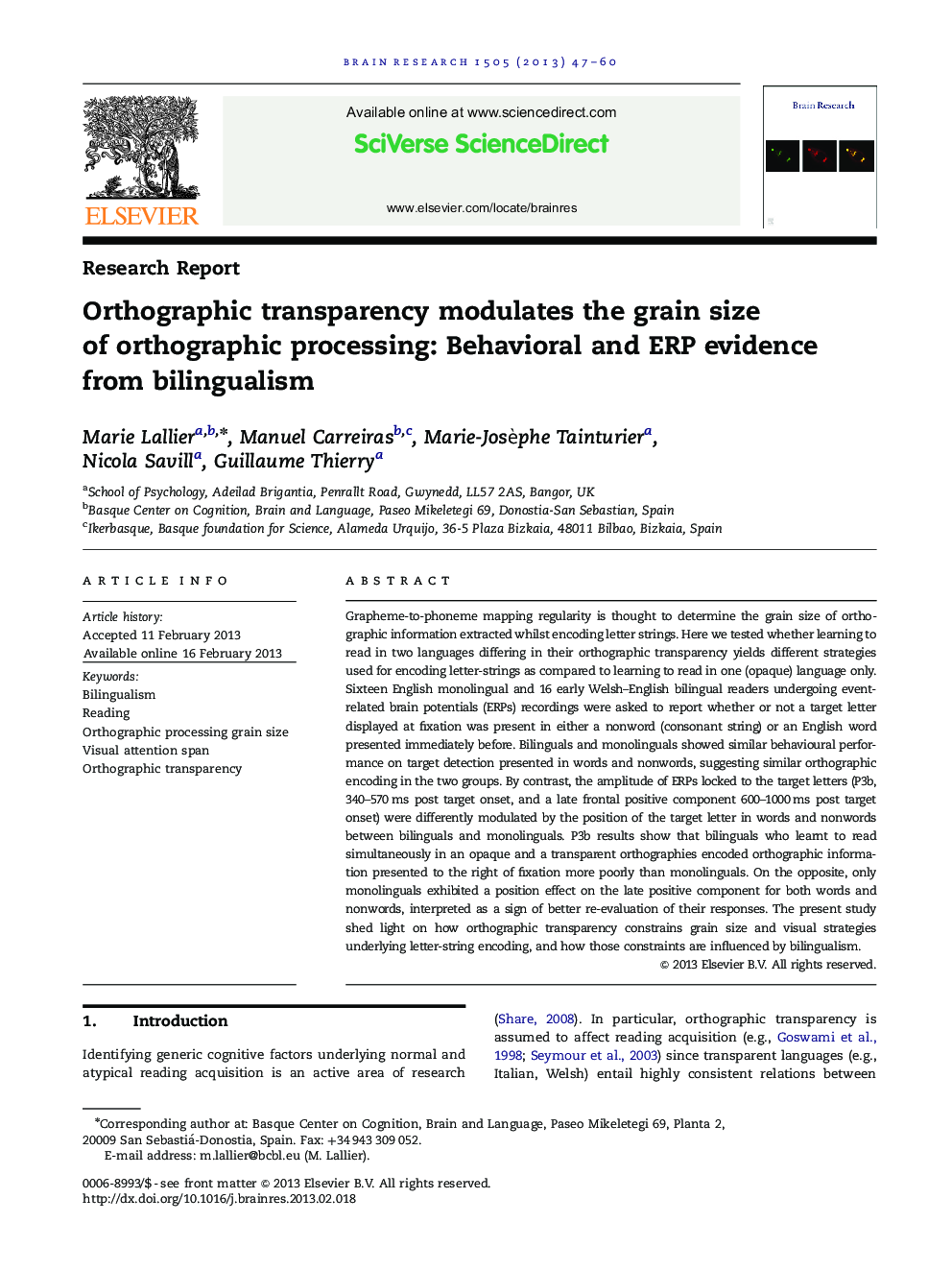 Orthographic transparency modulates the grain size of orthographic processing: Behavioral and ERP evidence from bilingualism