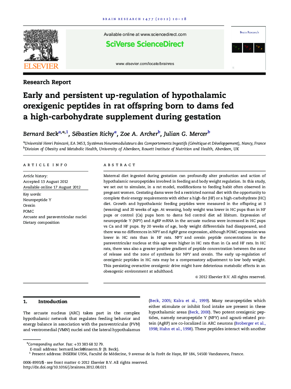 Early and persistent up-regulation of hypothalamic orexigenic peptides in rat offspring born to dams fed a high-carbohydrate supplement during gestation