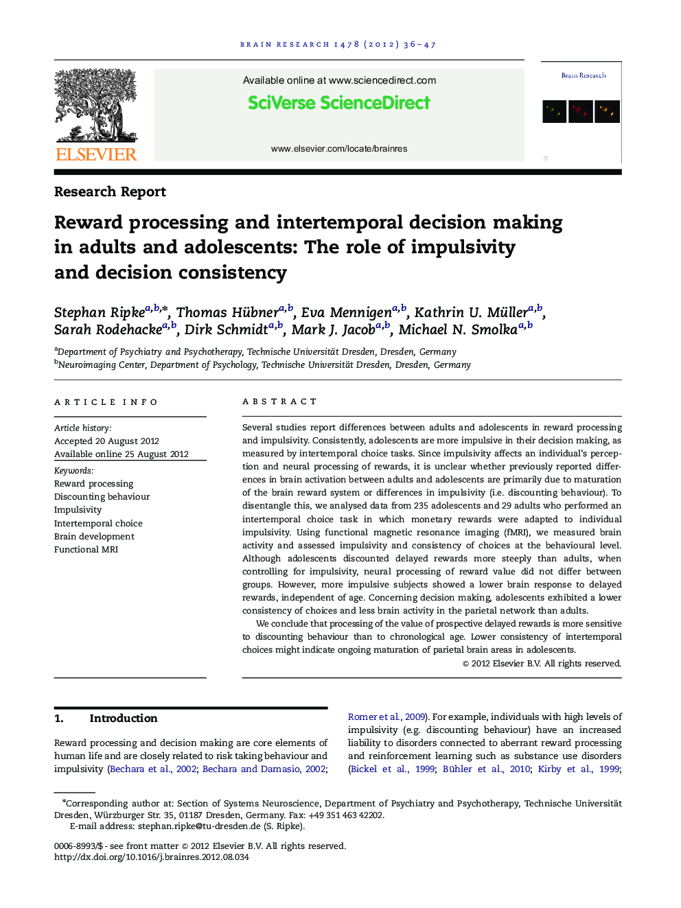 Reward processing and intertemporal decision making in adults and adolescents: The role of impulsivity and decision consistency