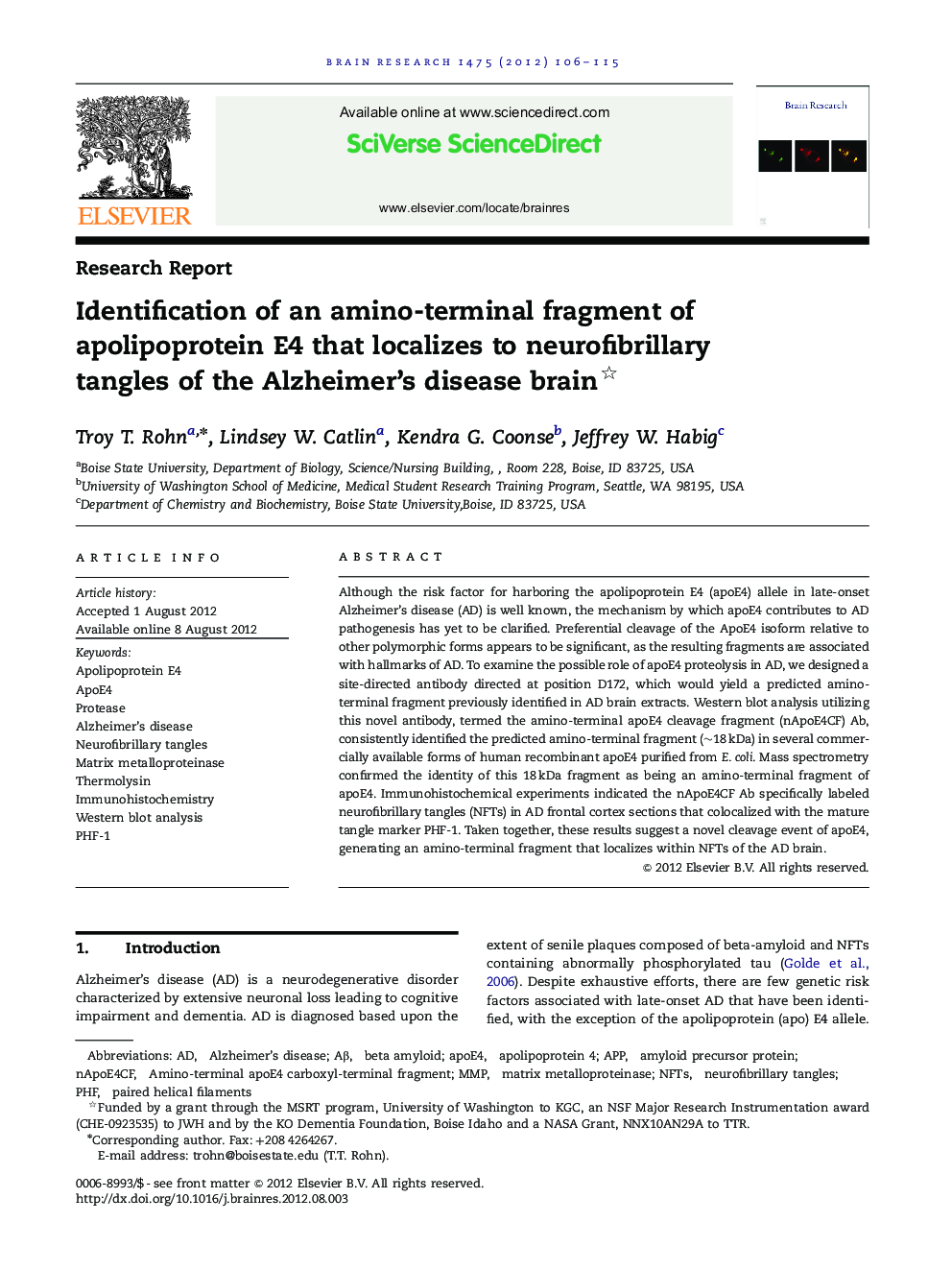 Identification of an amino-terminal fragment of apolipoprotein E4 that localizes to neurofibrillary tangles of the Alzheimer's disease brain 