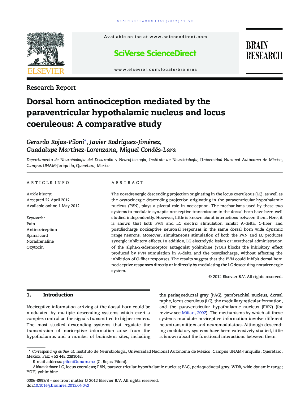 Dorsal horn antinociception mediated by the paraventricular hypothalamic nucleus and locus coeruleous: A comparative study
