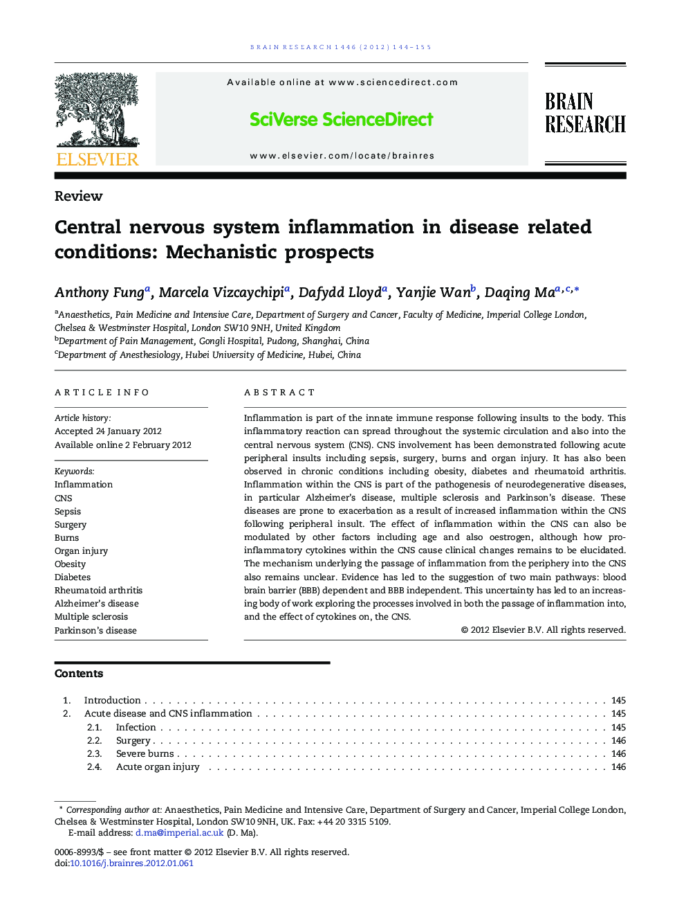 Central nervous system inflammation in disease related conditions: Mechanistic prospects