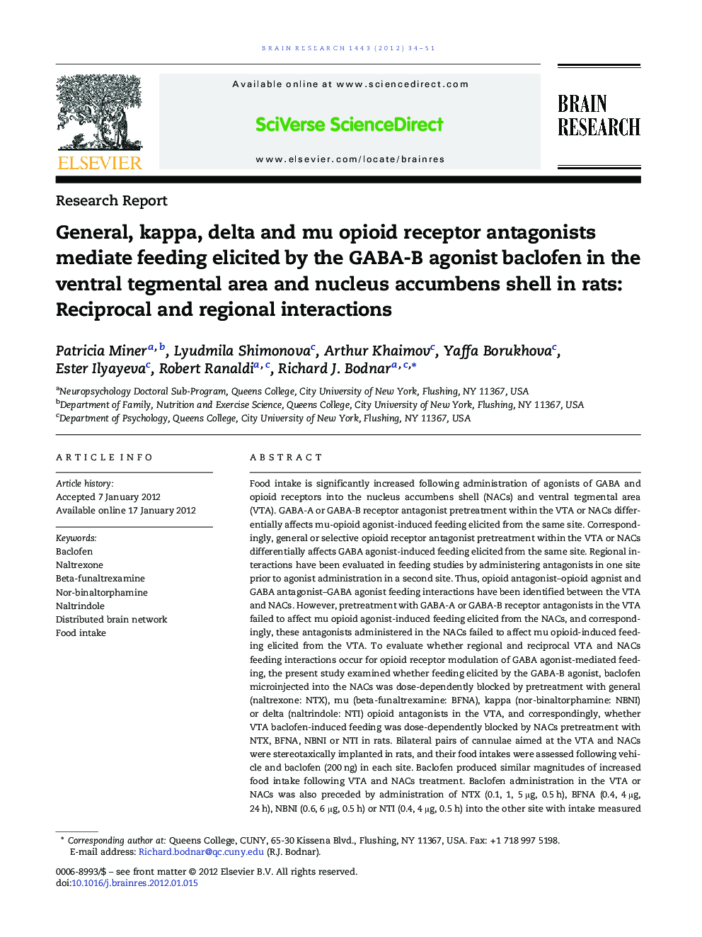 General, kappa, delta and mu opioid receptor antagonists mediate feeding elicited by the GABA-B agonist baclofen in the ventral tegmental area and nucleus accumbens shell in rats: Reciprocal and regional interactions