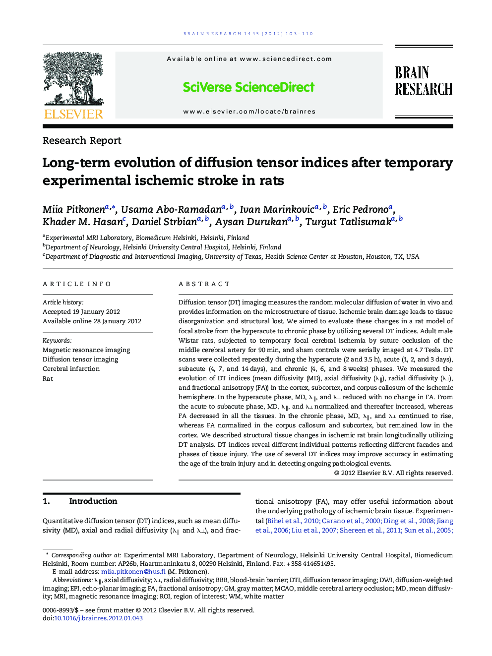 Long-term evolution of diffusion tensor indices after temporary experimental ischemic stroke in rats