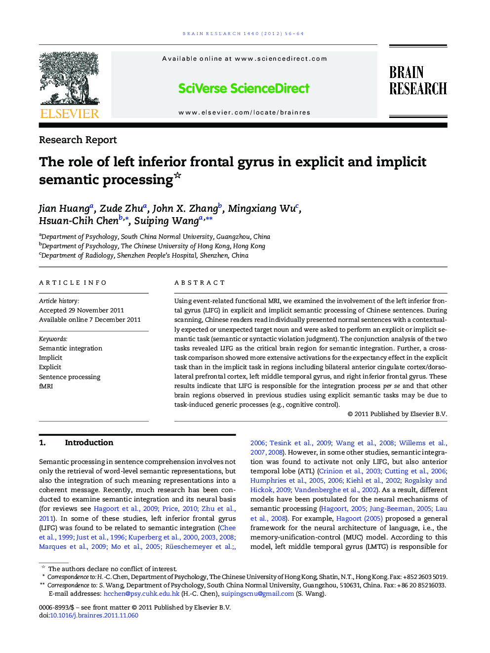 The role of left inferior frontal gyrus in explicit and implicit semantic processing 