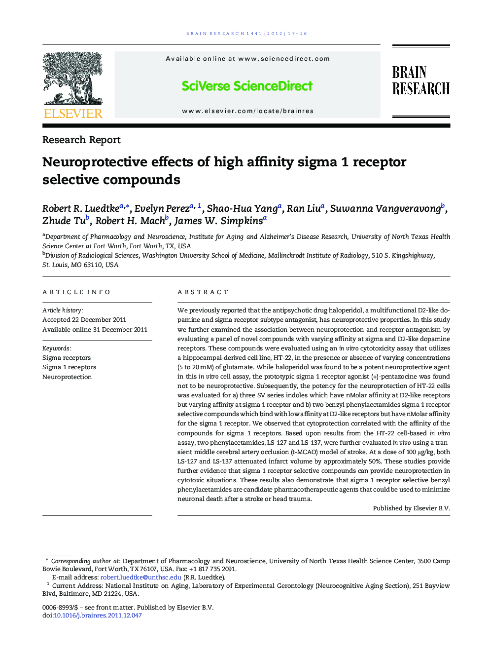 Neuroprotective effects of high affinity sigma 1 receptor selective compounds