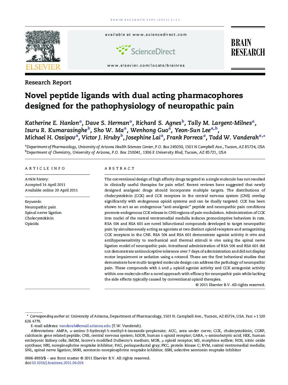 Novel peptide ligands with dual acting pharmacophores designed for the pathophysiology of neuropathic pain