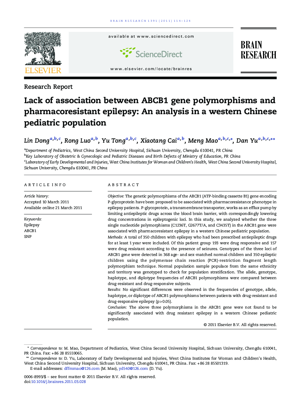 Lack of association between ABCB1 gene polymorphisms and pharmacoresistant epilepsy: An analysis in a western Chinese pediatric population
