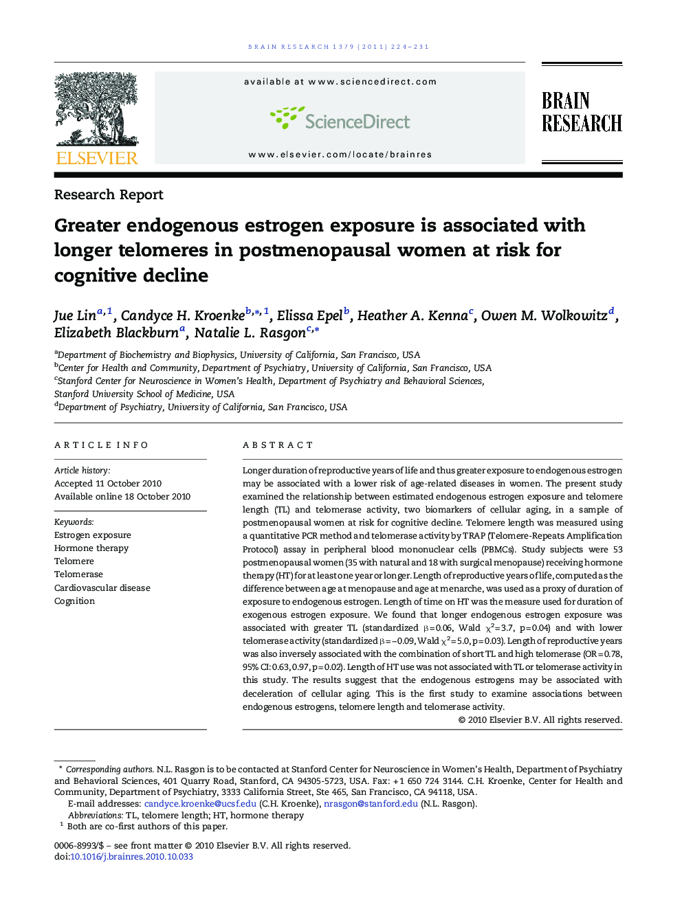 Greater endogenous estrogen exposure is associated with longer telomeres in postmenopausal women at risk for cognitive decline