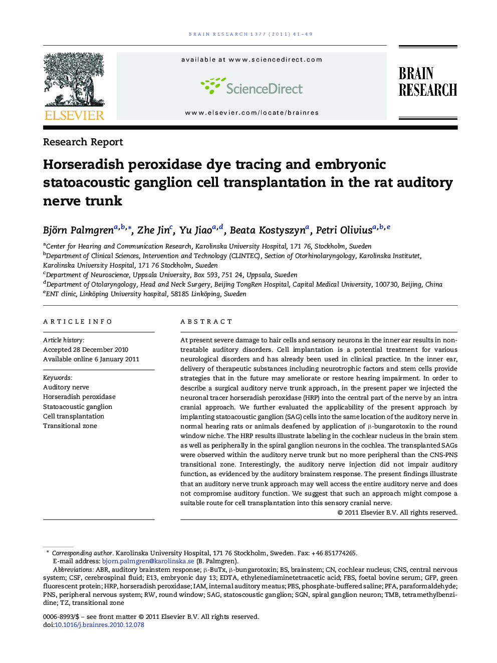 Horseradish peroxidase dye tracing and embryonic statoacoustic ganglion cell transplantation in the rat auditory nerve trunk