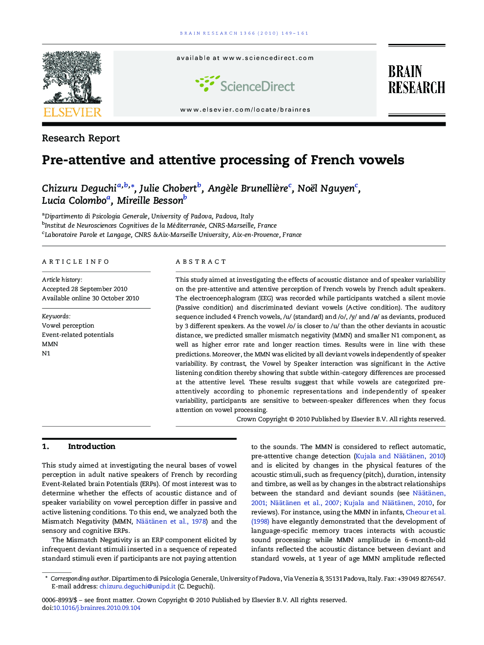 Pre-attentive and attentive processing of French vowels