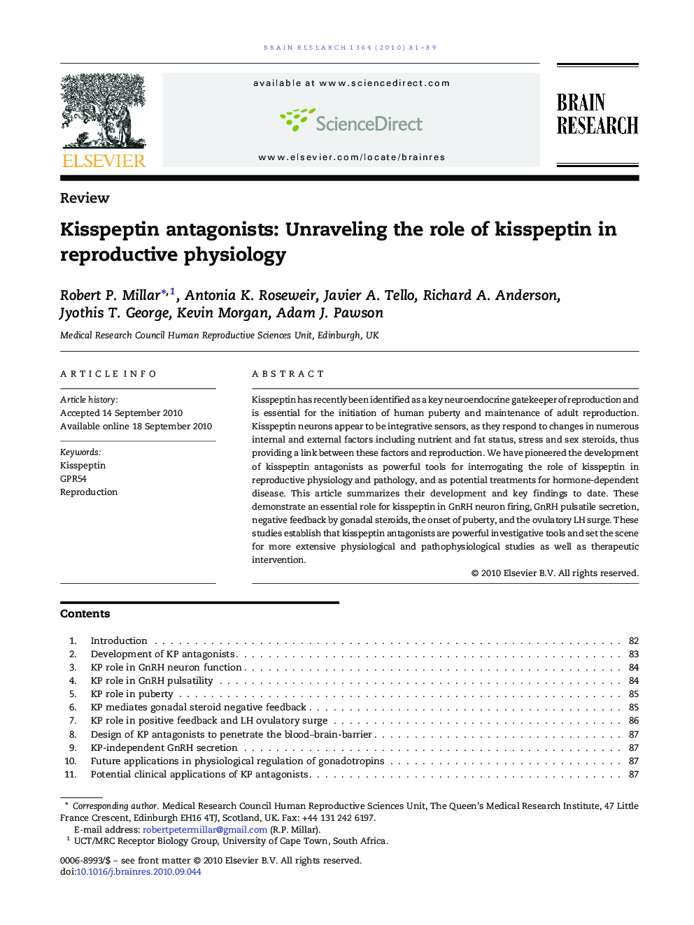 Kisspeptin antagonists: Unraveling the role of kisspeptin in reproductive physiology