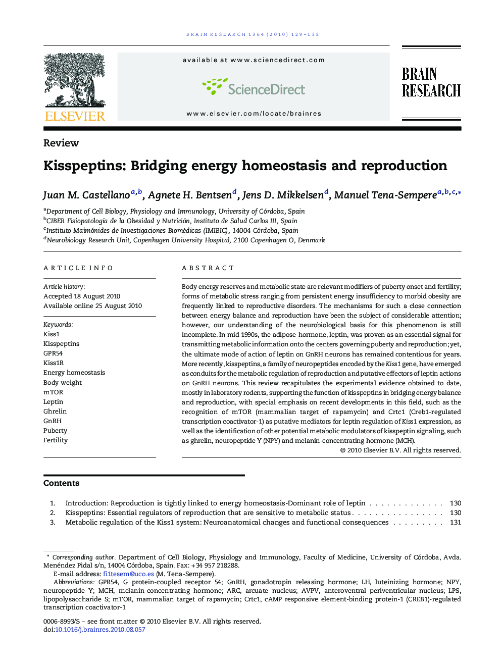 Kisspeptins: Bridging energy homeostasis and reproduction