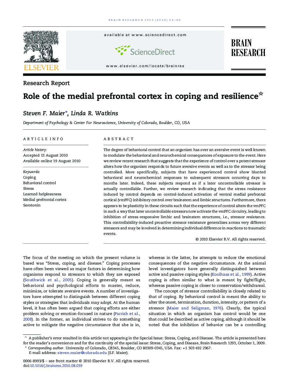 Role of the medial prefrontal cortex in coping and resilience 