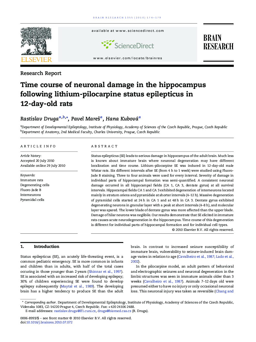 عکس صفحه اول مقاله: Time course of neuronal damage in the hippocampus following lithium-pilocarpine status epilepticus in 12-day-old rats Time course of neuronal damage in the hippocampus following lithium-pilocarpine status epilepticus in 12-day-old rats