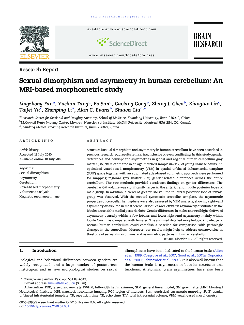 Sexual dimorphism and asymmetry in human cerebellum: An MRI-based morphometric study