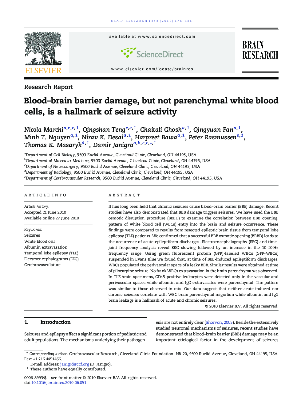 Blood-brain barrier damage, but not parenchymal white blood cells, is a hallmark of seizure activity