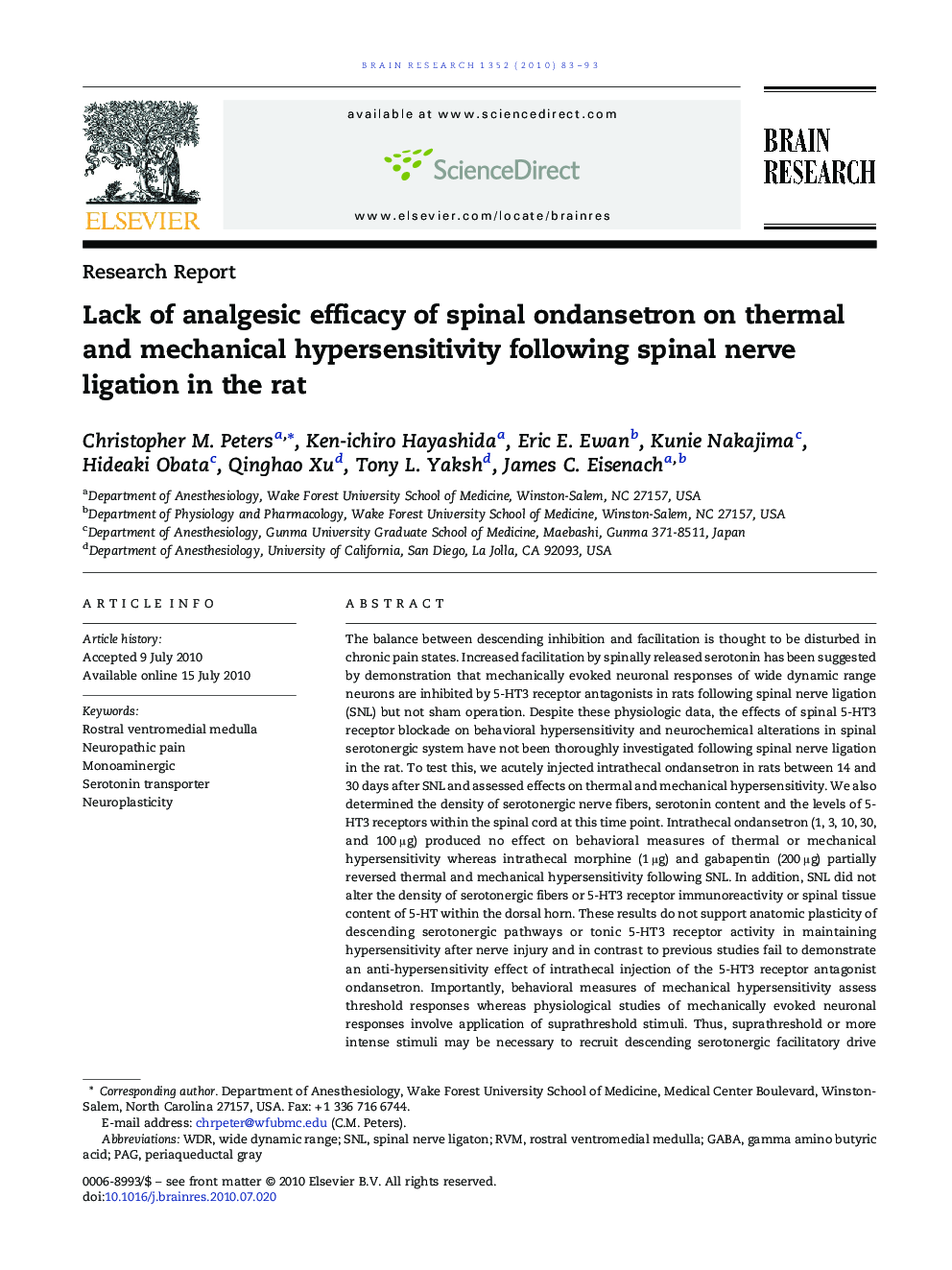 Lack of analgesic efficacy of spinal ondansetron on thermal and mechanical hypersensitivity following spinal nerve ligation in the rat