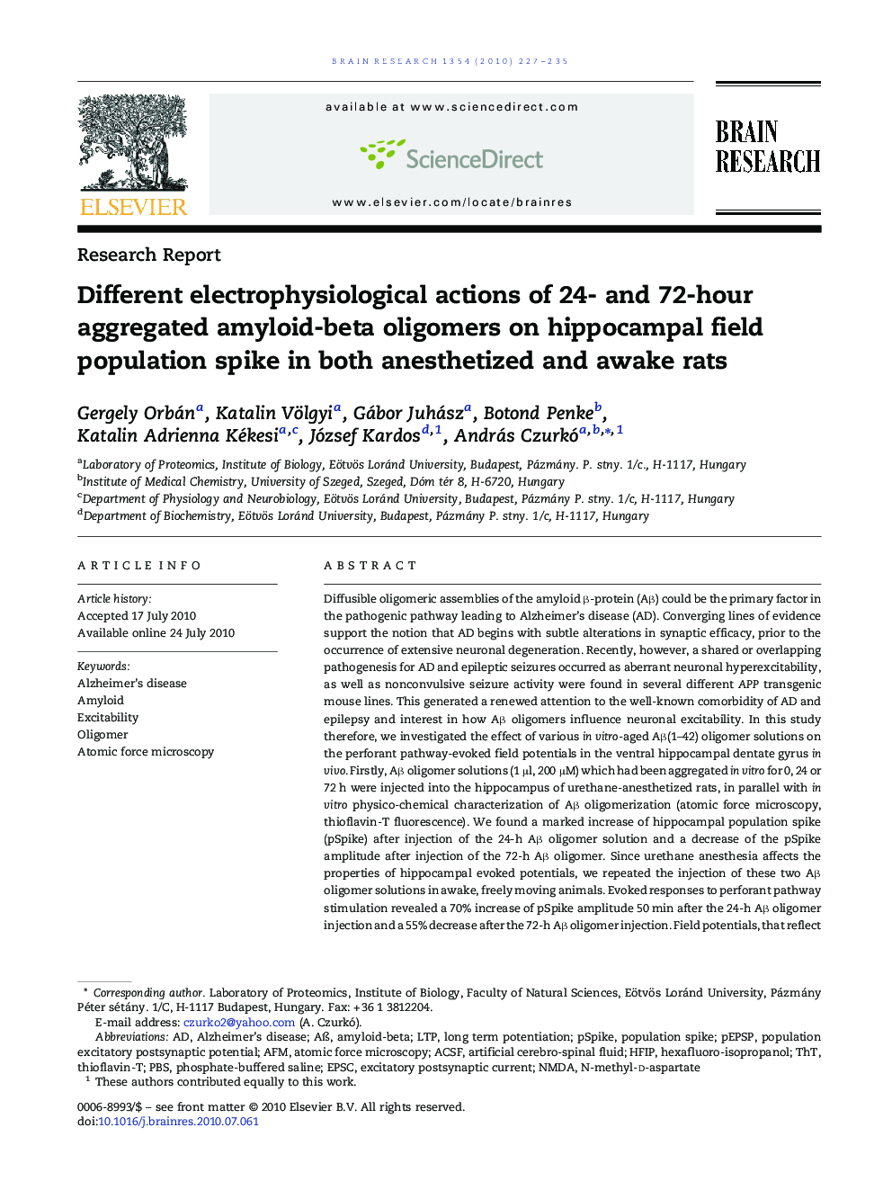 Different electrophysiological actions of 24- and 72-hour aggregated amyloid-beta oligomers on hippocampal field population spike in both anesthetized and awake rats