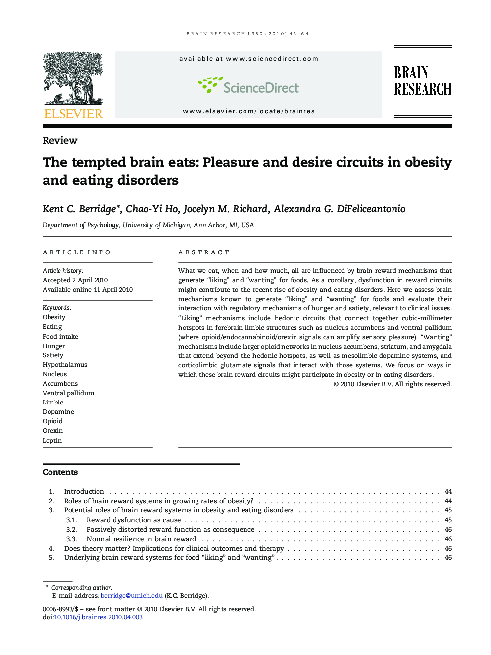 The tempted brain eats: Pleasure and desire circuits in obesity and eating disorders