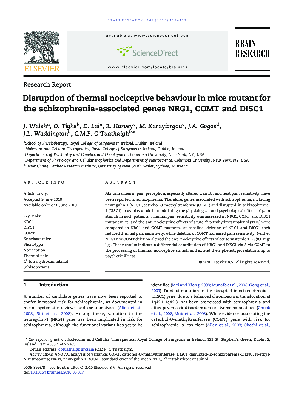 Disruption of thermal nociceptive behaviour in mice mutant for the schizophrenia-associated genes NRG1, COMT and DISC1