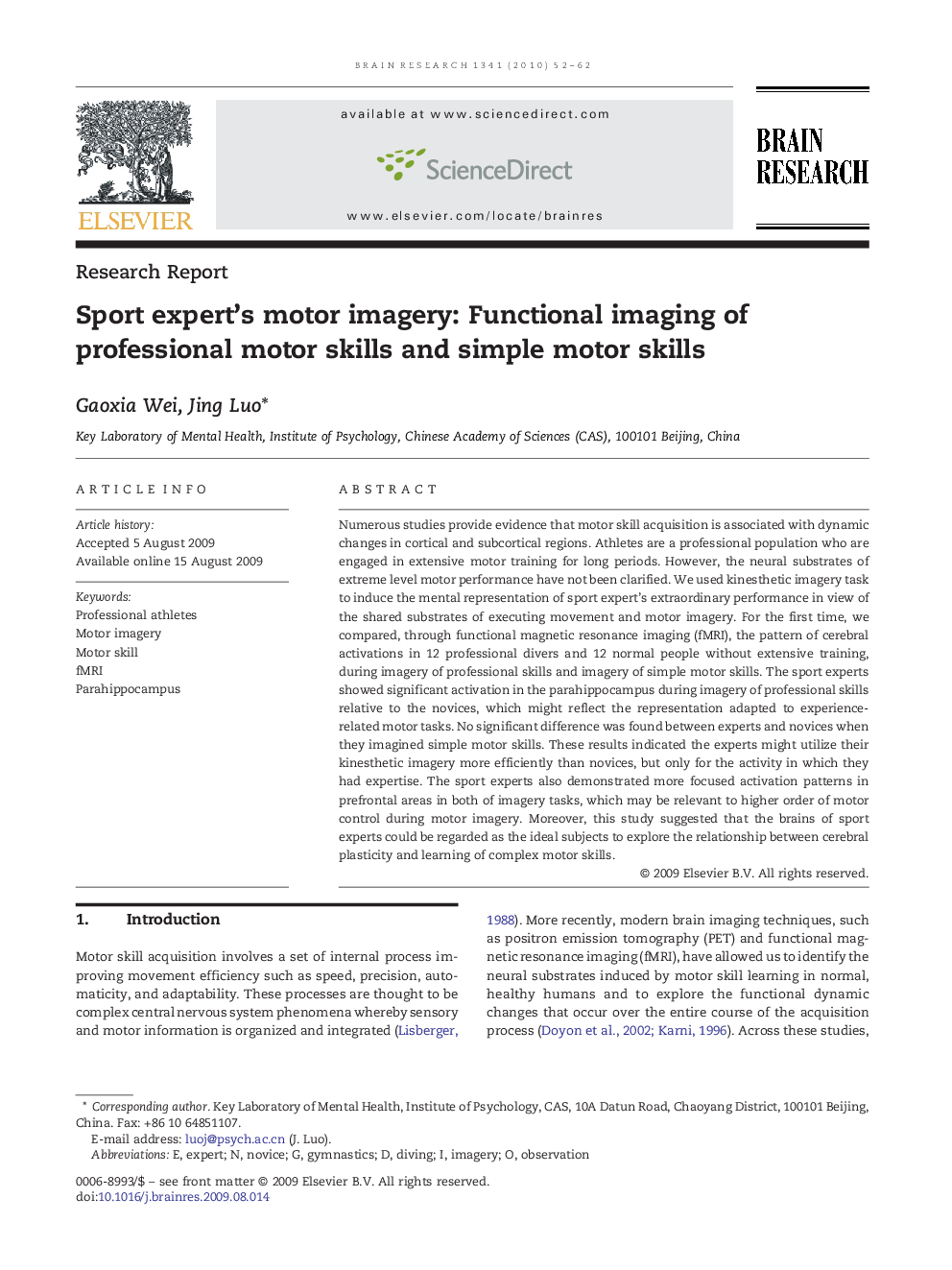 Sport expert's motor imagery: Functional imaging of professional motor skills and simple motor skills